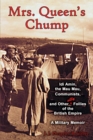 Mrs. Queen's Chump: Idi Amin, the Mau Mau, Communists, and Other Silly Follies of the British Empire A Military Memoir - eBook