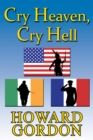 Cry Heaven, Cry Hell - eBook