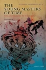 The Young Masters of Time, Determine Your Destiny No. 3 : You Are the Hero of This Book! - Book