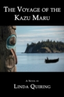The Voyage of the Kazu Maru - Book