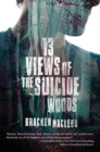 13 Views of the Suicide Woods - Book