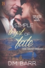 Simple Tryst of Fate : Some Rules are Meant to be Broken - Book
