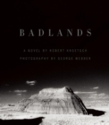 Badlands : An Illustrated Tribute - Book