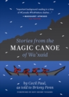 Stories from the Magic Canoe of Wa'xaid - Book