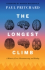 The Longest Climb : Back from the Abyss - Book