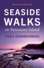 Seaside Walks on Vancouver Island — Revised Edition - Book