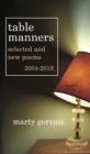 Table Manners : Selected and New Poems 2004-2018 - Book