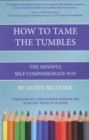 How to Tame the Tumbles - eBook