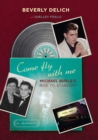 Come Fly with Me : Michael Buble's Rise to Stardom, a Memoir - Book