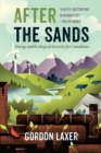 After the Sands : Energy and Ecological Security for Canadians - Book