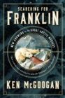 Searching for Franklin : New Light on History’s Worst Arctic Disaster - Book