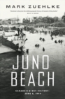 Juno Beach: Canada's D-Day Victory - Book