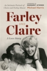 Farley and Claire : A Love Story - Book