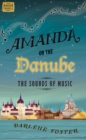 Amanda on the Danube : The Sounds of Music - Book