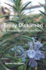 Emily Dickinson : A Medicine Woman for Our Times - Book