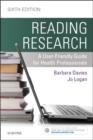 Reading Research : A User-Friendly Guide for Health Professionals - Book