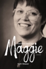 And Then There Was Maggie - Book