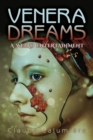 Venera Dreams : A Weird Entertainment - Book