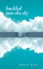 Buckled into the Sky - Book