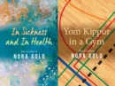 In Sickness and In Health / Yom Kippur in a Gym - eBook