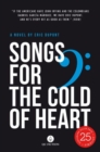 Songs For The Cold Of Heart - Book