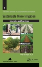 Sustainable Micro Irrigation : Principles and Practices - Book