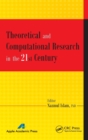 Theoretical and Computational Research in the 21st Century - Book