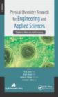 Physical Chemistry Research for Engineering and Applied Sciences, Volume Two : Polymeric Materials and Processing - Book