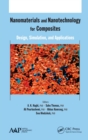 Nanomaterials and Nanotechnology for Composites : Design, Simulation and Applications - Book
