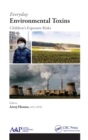 Everyday Environmental Toxins : Children's Exposure Risks - Book