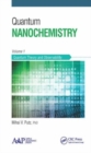 Quantum Nanochemistry, Volume One : Quantum Theory and Observability - Book