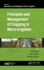 Principles and Management of Clogging in Micro Irrigation - Book