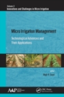 Micro Irrigation Management : Technological Advances and Their Applications - eBook