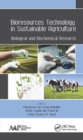 Bioresources Technology in Sustainable Agriculture : Biological and Biochemical Research - Book