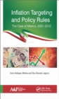 Inflation Targeting and Policy Rules : The Case of Mexico, 2001-2012 - eBook