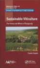 Sustainable Viticulture : The Vines and Wines of Burgundy - Book