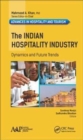 The Indian Hospitality Industry : Dynamics and Future Trends - Book