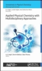 Applied Physical Chemistry with Multidisciplinary Approaches - Book