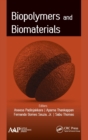 Biopolymers and Biomaterials - Book
