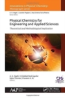 Physical Chemistry for Engineering and Applied Sciences : Theoretical and Methodological Implications - Book
