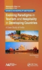 Evolving Paradigms in Tourism and Hospitality in Developing Countries : A Case Study of India - Book