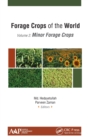 Forage Crops of the World, Volume II: Minor Forage Crops - Book