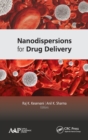 Nanodispersions for Drug Delivery - Book