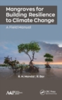 Mangroves for Building Resilience to Climate Change - Book