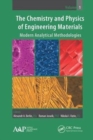 The Chemistry and Physics of Engineering Materials : Modern Analytical Methodologies - Book