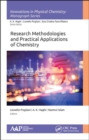 Research Methodologies and Practical Applications of Chemistry - Book