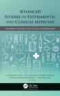 Advanced Studies in Experimental and Clinical Medicine : Modern Trends and Latest Approaches - Book