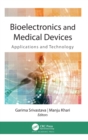 Bioelectronics and Medical Devices : Applications and Technology - Book