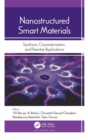 Nanostructured Smart Materials : Synthesis, Characterization, and Potential Applications - Book