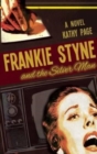 Frankie Styne & the Silver Man - Book